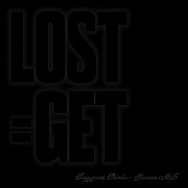 Lost=Get