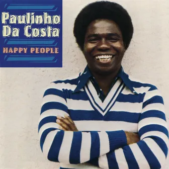 Happy People by Paulinho Da Costa