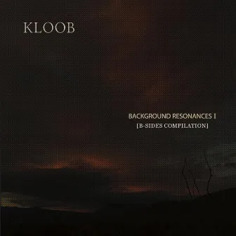 Background Resonances I by Kloob