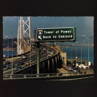 Back To Oakland by Tower Of Power