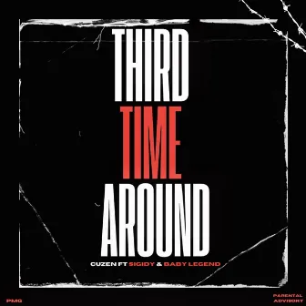 Third Time Around by Cuzen