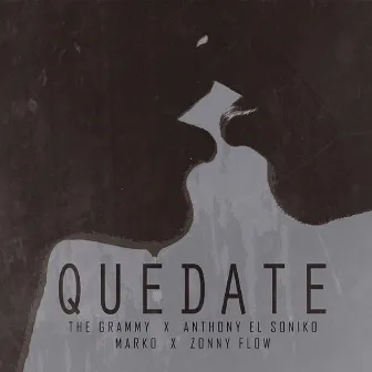 Quédate by The Grammy