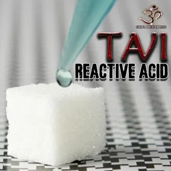 Reactive Acid - Single by Tavi