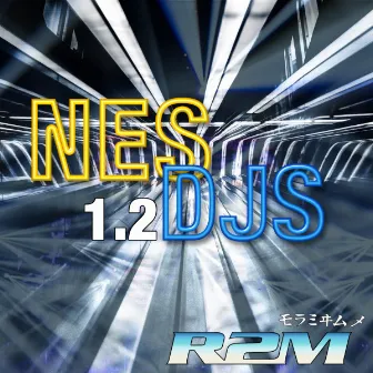 Nes Dj 1.2 by R2M