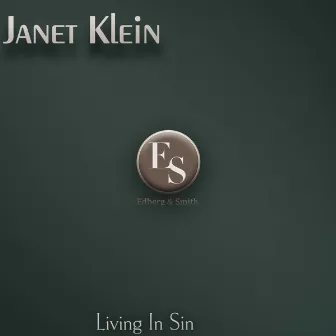 Living in Sin by Janet Klein