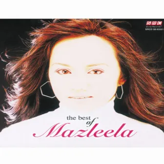 The Best of Mazleela by Mazleela