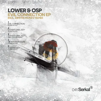 Evil Connection EP by Lower & Osp