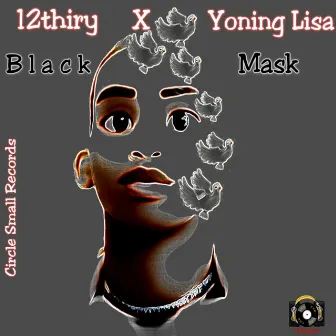 Black Mask by Yoning Lisa