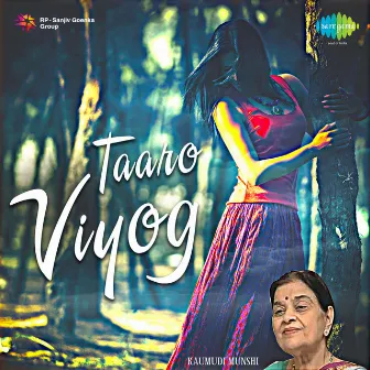 Taaro Viyog by Kaumudi Munshi