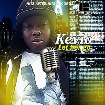 Let Her Go by Kevio