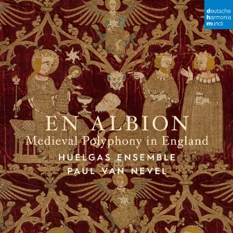 En Albion: Medieval Polyphony in England by Huelgas Ensemble