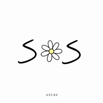 SOS by AXLR8