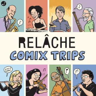 COMIX TRIPS! by Relache