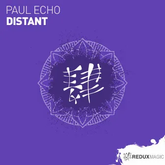 Distant by Paul Echo