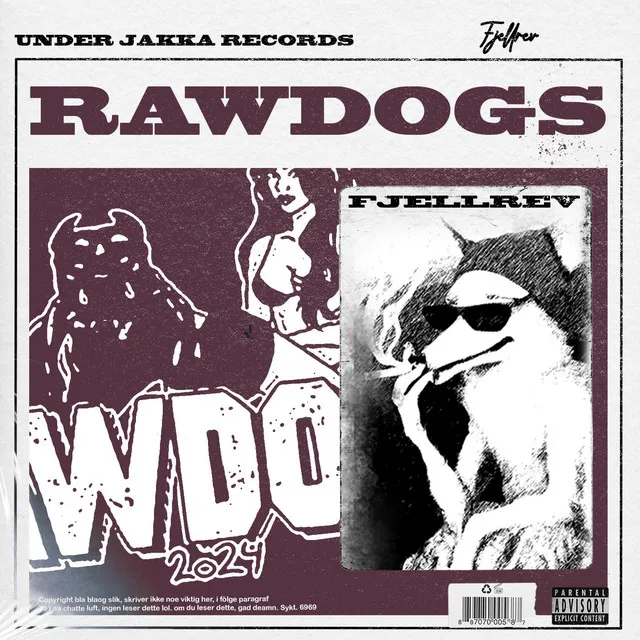 Rawdogs