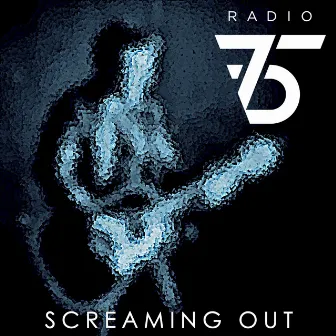 Screaming Out by Radio75