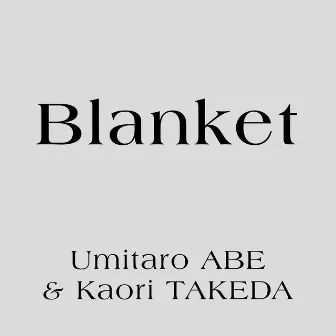 Blanket by Kaori Takeda