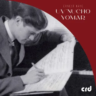 Uv'Nucho Yomar (arr. for orchestra by Simon Nathan) by Ernest Kaye