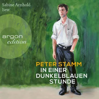 In einer dunkelblauen Stunde (Ungekürzte Lesung) by Peter Stamm