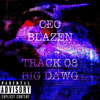 BIG DAWG by AC blaze