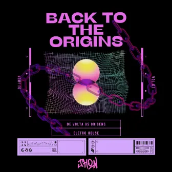 Back To The Origins by DJ JHON