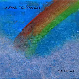 Sä riität by Laupias Tolppanen