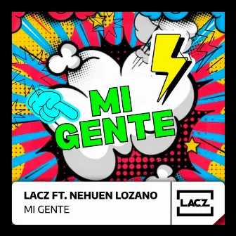 Mi Gente (Radio Edit) by Matias Lacz