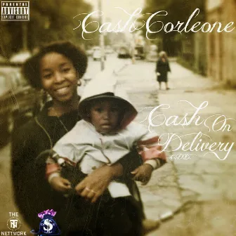 Cash on Delivery by Cash Corleone