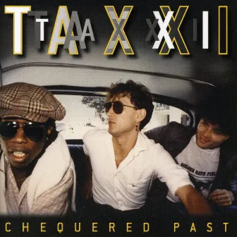 Chequered Past by Taxxi