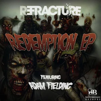 Redemption E.P by Refracture