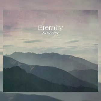 Eternity by futureal