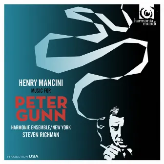 Henry Mancini: Music for Peter Gunn by Harmonie Ensemble/New York