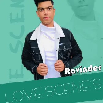 Love Scenes by Ravinder