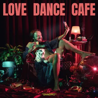 Love Dance Cafe by Sandro