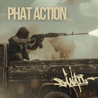 Phat Action by Dj Nail