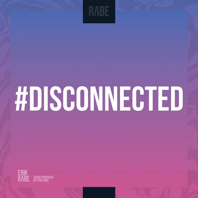 Disconnected