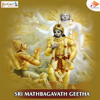 Sri Mathbagavath Geetha by G V Prabhakar