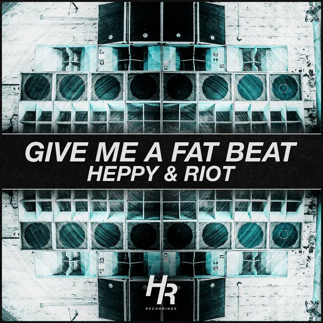 Give Me a Fat Beat