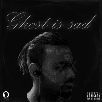 Ghost is Sad by Ghost Boy