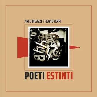 Poeti estinti by Arlo Bigazzi