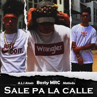 Sale Pa la Calle by Basty Mrc