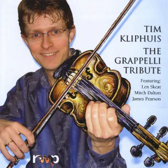 The Grappelli Tribute by Tim Kliphuis