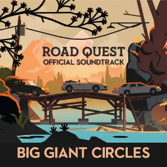 Road Quest by Big Giant Circles