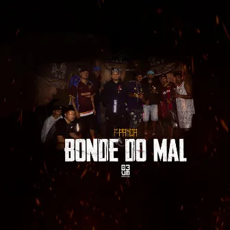 Bonde do Mal by F-Panda