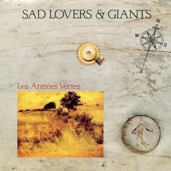 Les Années Vertes by Sad Lovers & Giants