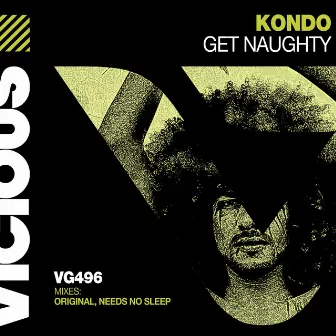 Get Naughty by Kondo