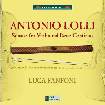 Lolli: Sonatas for Violin and Basso Continuo by Antonio Lolli