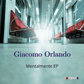 Mentalmente by Giacomo Orlando