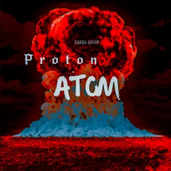 Atom by Proton