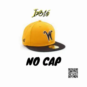 No Cap by Iz316